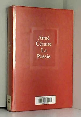 La poesie (French Edition) - Aime Cesaire