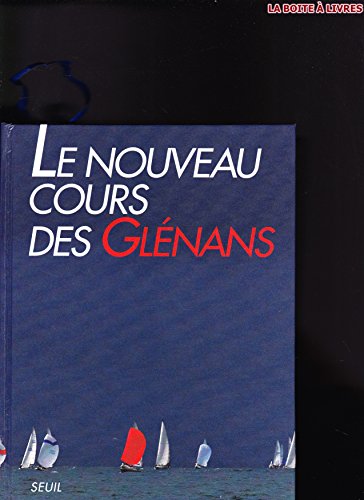 9782020212847: Le Nouveau Cours des Glnans