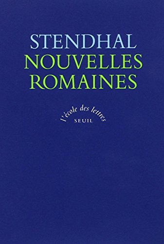 nouvelles romaines (9782020215596) by Stendhal