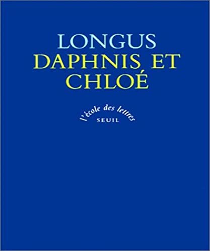 Beispielbild fr Daphnis et Chloé: Texte intégral [FRENCH LANGUAGE - No Binding ] zum Verkauf von booksXpress