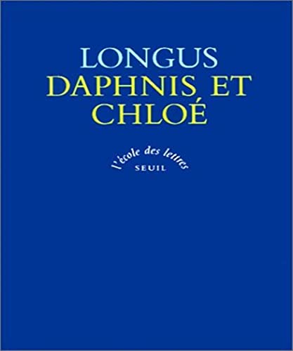 Imagen de archivo de Daphnis et Chloé: Texte intégral [FRENCH LANGUAGE - No Binding ] a la venta por booksXpress