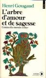 Beispielbild fr L'arbre d'amour et de sagesse zum Verkauf von Better World Books