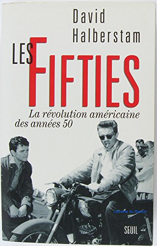 Stock image for Les Fifties. La rvolution amricaine des annes 50 for sale by e-Libraire