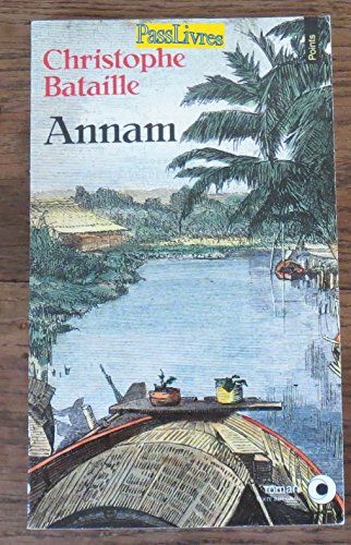 Stock image for Annam for sale by Librairie Th  la page