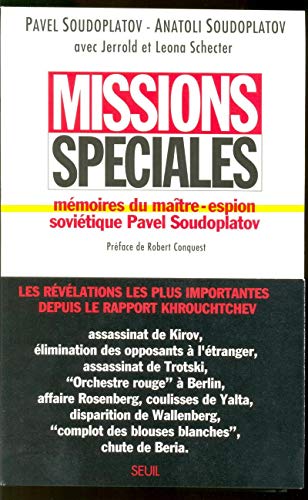 Missions spÃ©ciales. MÃ©moires du maÃ®tre-espion soviÃ©tique Pavel Soudoplatov (9782020218450) by Soudoplatov, Pavel Et Anatoli