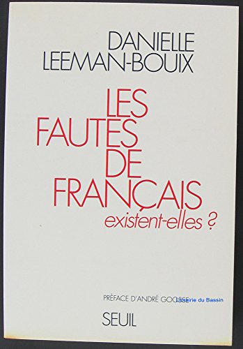 Beispielbild fr Les Fautes de Franais Existent-elles ? zum Verkauf von Hamelyn