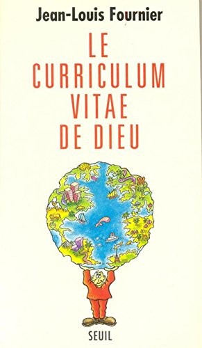 Imagen de archivo de Le curriculum vitae de Dieu (French Edition) a la venta por Better World Books