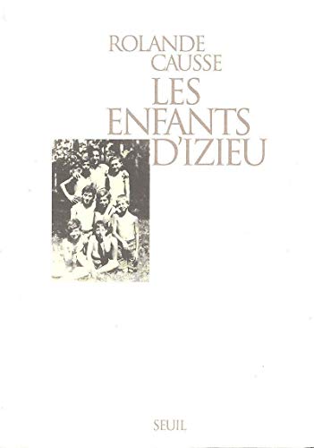 Stock image for Les enfants d'Izieu (French Edition) for sale by Ergodebooks
