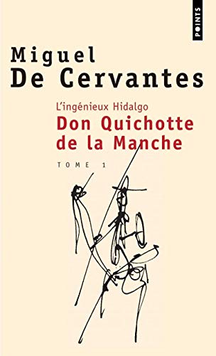 Stock image for L'ingnieux Hidalgo Don Quichotte De La Manche. Vol. 1 for sale by RECYCLIVRE