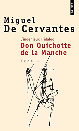 Stock image for Ing'nieux Hidalgo Don Quichotte de La Manche. Tome 1(l') T1 (English and French Edition) for sale by Redux Books