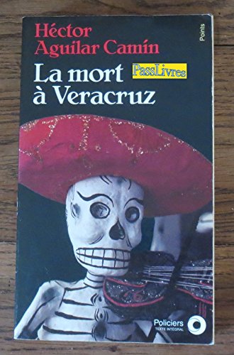 Stock image for La Mort  Vracruz for sale by LeLivreVert
