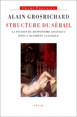 Stock image for Structure du srail : La Fiction du despotisme asiatique dans l'Occident classique for sale by medimops