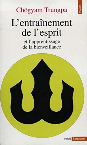 9782020225915: L'entranement de l'esprit et l'apprentissage de la bienveillance