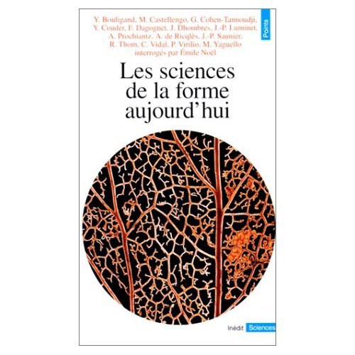 Stock image for Les Sciences de la forme aujourd'hui for sale by medimops