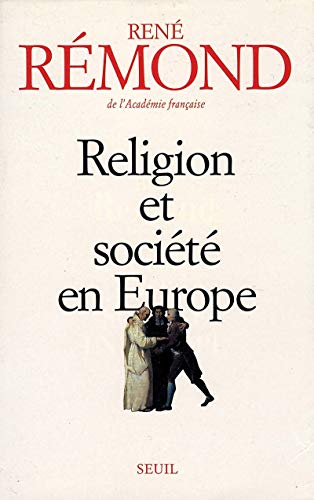 Beispielbild fr Religion et Socit en Europe. La scuralisation aux XIXe et XXe sicles zum Verkauf von Ammareal