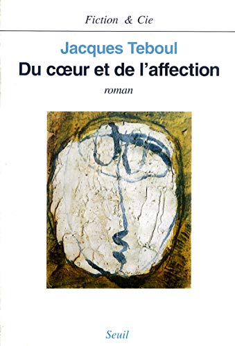 Stock image for Du coeur et de l'affection for sale by A TOUT LIVRE