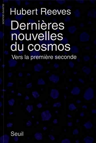 Beispielbild fr Dernires nouvelles du cosmos, tome 1 : Vers la premire seconde zum Verkauf von Ammareal