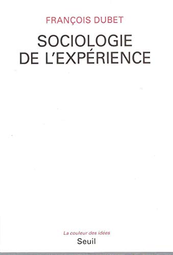 Beispielbild fr Sociologie de l'exprience zum Verkauf von Ammareal