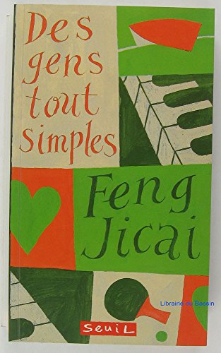 Des gens tout simples (9782020228923) by Feng, Jicai; Mirbeck, Marie-France De