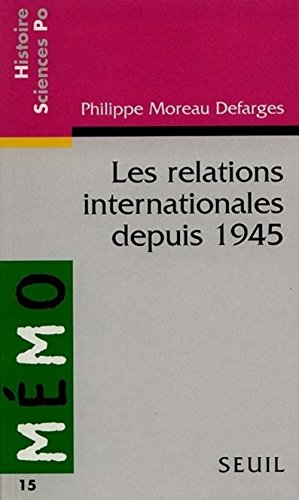 Beispielbild fr Les relations internationales depuis 1945 zum Verkauf von Ammareal