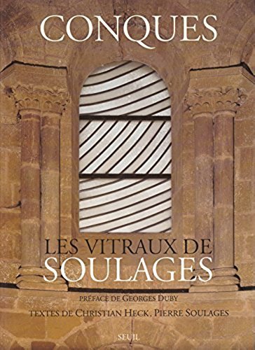 9782020231183: Conques. Les vitraux de Soulages