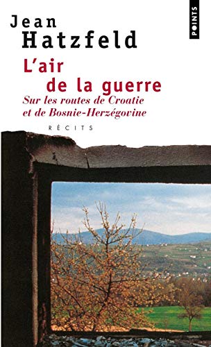 9782020232135: L'air de la guerre