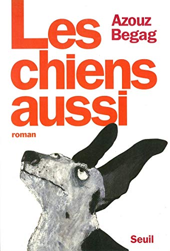 Stock image for Les Chiens aussi for sale by Mli-Mlo et les Editions LCDA