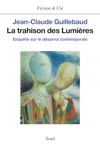 La trahison des Lumières