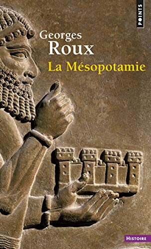 La MÃ©sopotamie (9782020236362) by Roux, Georges