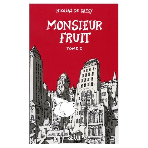 Stock image for Monsieur Fruit, tome 1 for sale by Ammareal