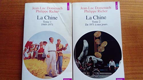 La Chine, de 1949 Ã: nos jours, coffret 2 volumes (9782020237468) by Domenach, Jean-Luc; Richer, Philippe