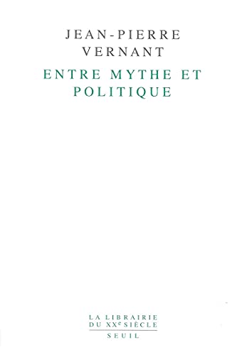 Stock image for Entre mythe et politique for sale by ThriftBooks-Dallas