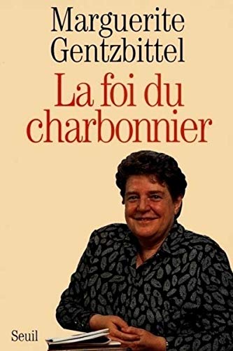 Stock image for La foi du charbonnier for sale by Librairie Th  la page