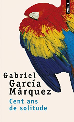 Cent Ans De Solitude / One Hundred Years of Solitude (French Edition) (9782020238113) by Garcia Marquez, Gabriel