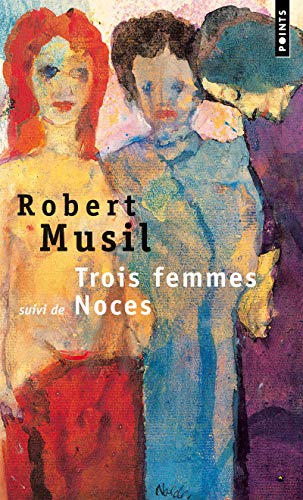 9782020238144: Trois Femmes. Suivi de: Noces