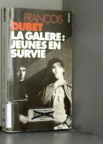 9782020244909: La galre, jeunes en survie: Essai