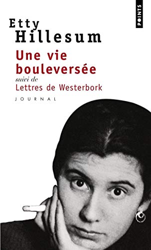 Imagen de archivo de Une Vie Bouleversee. Journal 1941-1943 (French Edition) (Points) a la venta por SecondSale