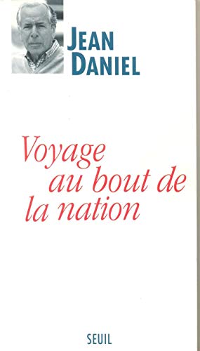 9782020246972: Voyage au bout de la nation