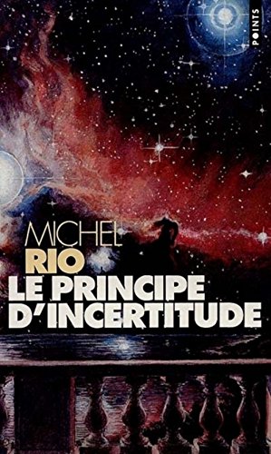 9782020247047: Le principe d'incertitude