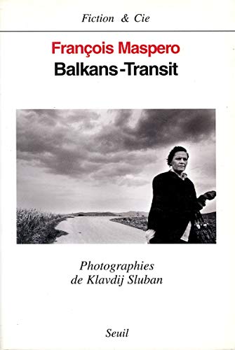 Imagen de archivo de Balkans-Transit a la venta por Ammareal