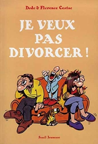 Stock image for Je veux pas divorcer ! for sale by Ammareal