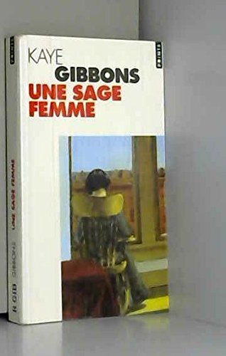 Une sage femme (9782020254519) by Gibbons, Kaye