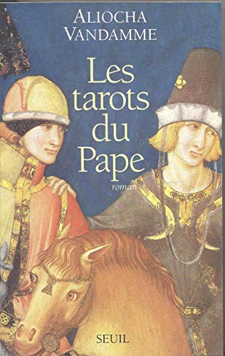 Les tarots du Pape : roman