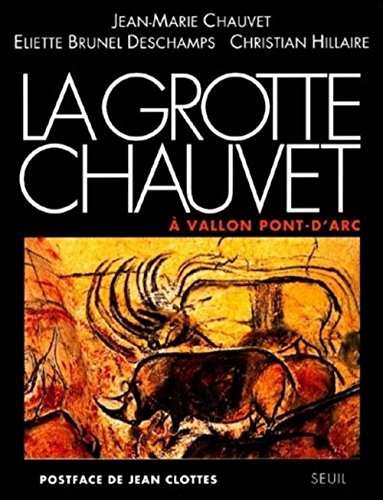 9782020255301: La grotte Chauvet  Vallon-Pont-d'Arc