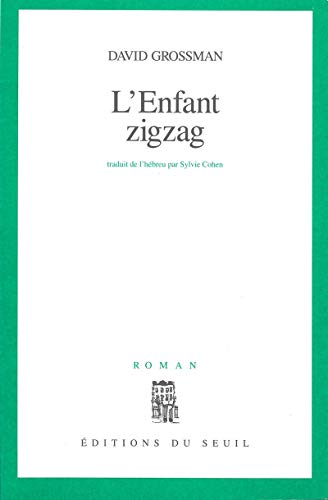 L'Enfant zigzag (9782020255615) by Grossman, David