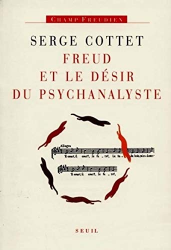 9782020257060: Freud et le dsir du psychanalyste