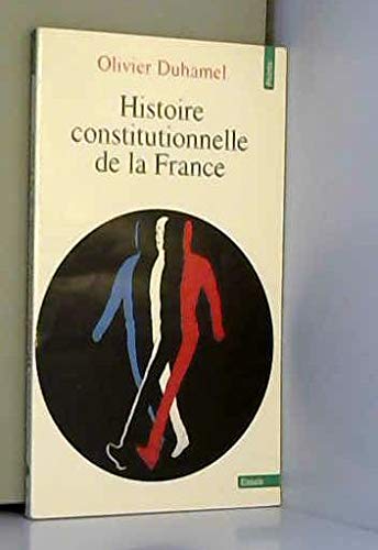 Beispielbild fr Histoire constitutionnelle de la France zum Verkauf von Ammareal