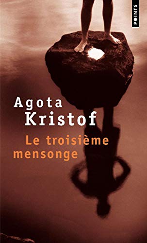 Stock image for Le Troisieme Mensonge (Fiction, Poetry & Drama) for sale by WorldofBooks