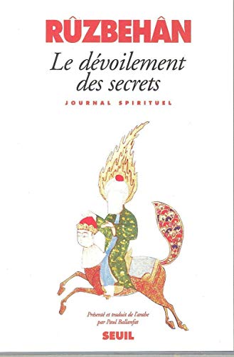 Beispielbild fr Le Dvoilement des secrets : Journal spirituel zum Verkauf von Ammareal