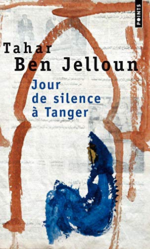 Jour de silence Ã: Tanger (9782020259125) by Ben Jelloun, Tahar